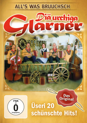 Diä urchiga Glarner - Üseri 20 schünschte Hits (DVD)