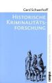 Historische Kriminalitätsforschung