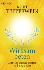 Wirksam beten