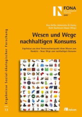 Wesen und Wege nachhaltigen Konsums