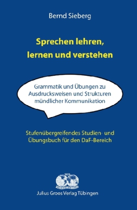 Sprechen lehren, lernen und verstehen