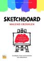 Sketchboard: malend erzählen