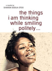 The things i am thinking while smiling politely. Die dinge, die ich denke, während ich höflich lächle, englische Ausgabe