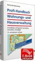 Profi-Handbuch Wohnungs- und Hausverwaltung inkl. E-Book