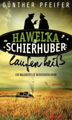 Hawelka & Schierhuber laufen heiß