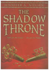 Ascendance Trilogy - The Shadow Throne