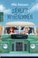 Ziemlich mitgenommen