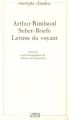 Lettres du voyant. Seherbriefe