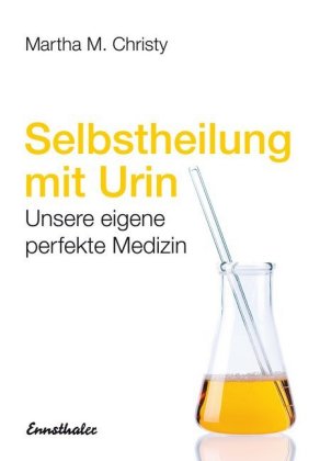 Selbstheilung mit Urin