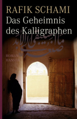 Das Geheimnis des Kalligraphen