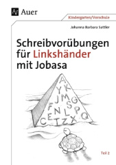 Schreibvorübungen für Linkshänder mit Jobasa. Tl.2