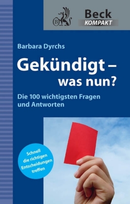 Gekündigt, was nun?