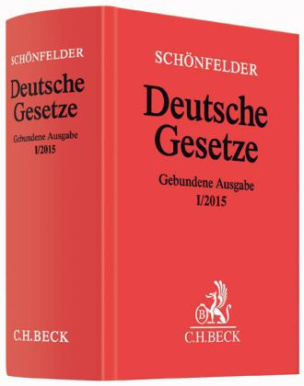 Schönfelder Deutsche Gesetze, gebundene Ausgabe ohne Fortsetzung, Ausg. I/2015