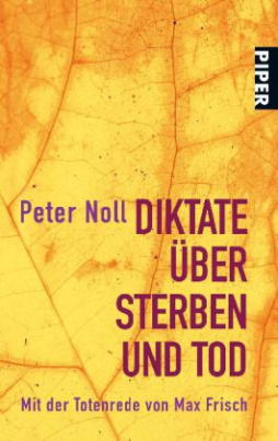 Diktate über Sterben und Tod