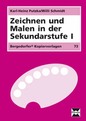 Zeichnen und Malen in der Sekundarstufe I