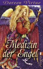 Medizin der Engel