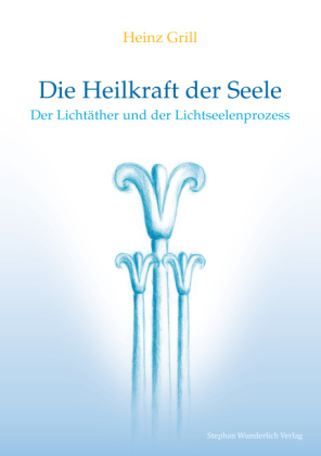 Die Heilkraft der Seele