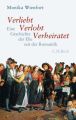 Verliebt - Verlobt - Verheiratet