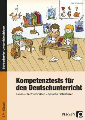 Kompetenztests für den Deutschunterricht, 3./4. Klasse