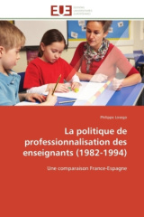 La politique de professionnalisation des enseignants (1982-1994)